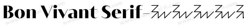Bon Vivant Serif字体转换